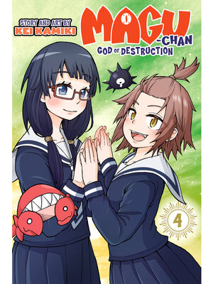 cover image of Magu-chan: God of Destruction, Volume 4